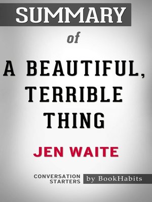 cover image of Summary of A Beautiful, Terrible Thing: A Memoir of Marriage and Betrayal